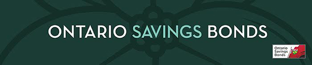 Ontario Savings Bonds - On Sale Now.